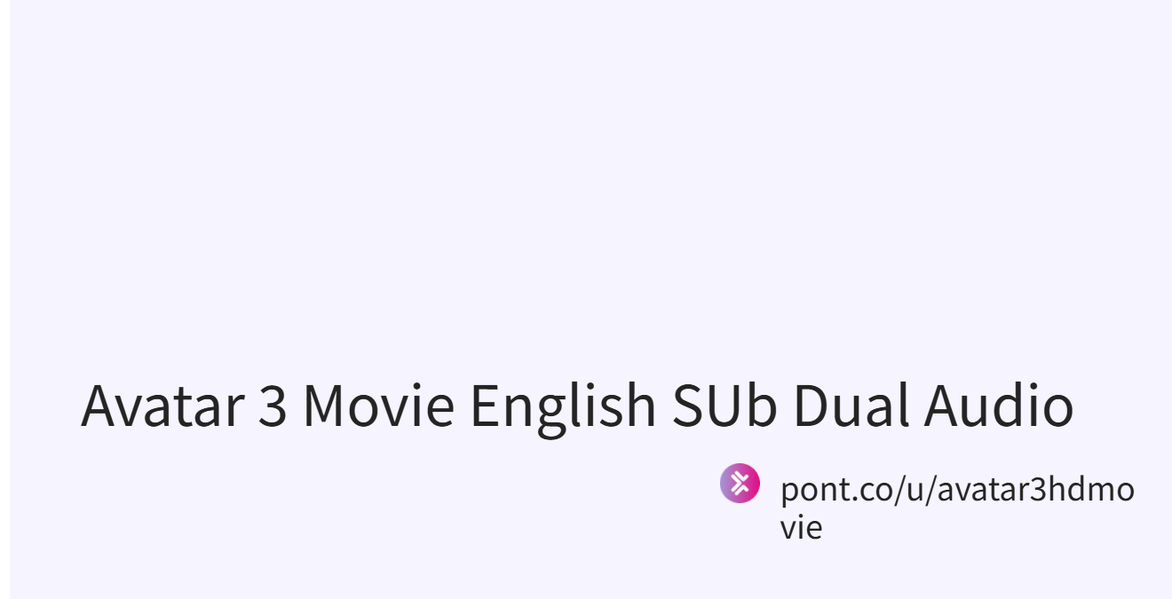 Avatar 3 Movie English SUb Dual Audio (@avatar3hdmovie)｜Pont